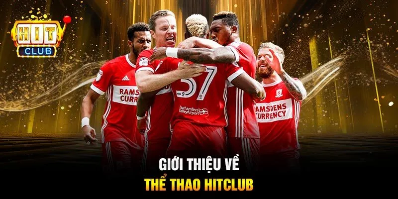 Cá cược thể thao sôi động tại Hit club